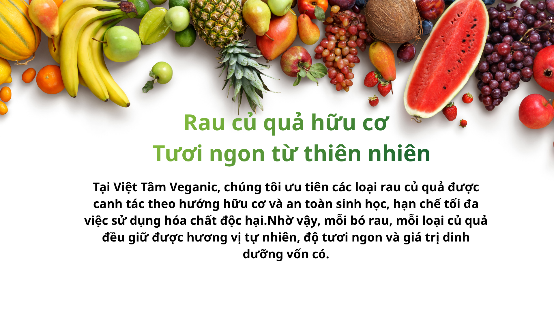 Tươi ngon từ thiên nhiên
